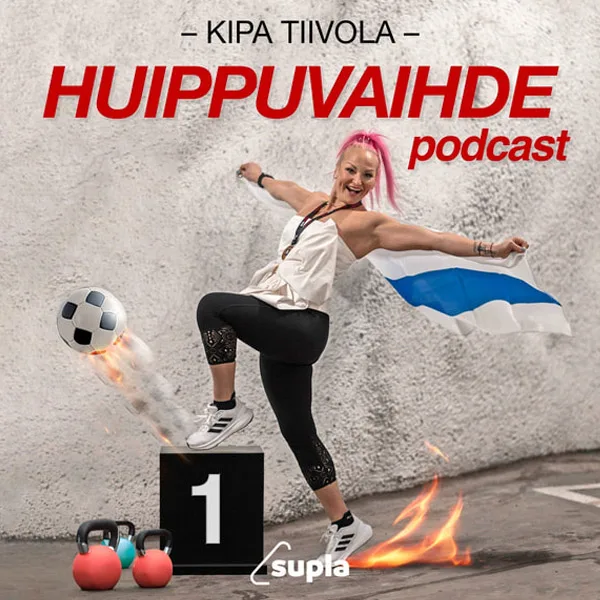 Kipa Tiivola - Huippuvaihde podcast